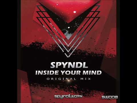 Spyndl - Inside Your Mind (Original Mix)
