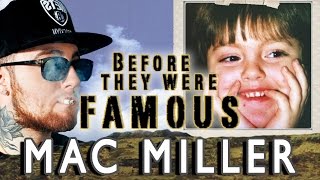 MAC MILLER - Before They Were Famous | ORIGINAL