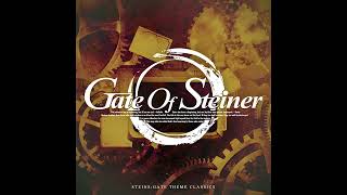 Download lagu Gate of Steiner (Anime Version) - Steins;Gate 10th Anniversary Album mp3