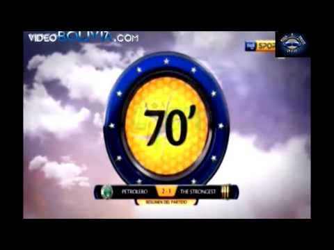 Torneo Apertura Resumen Petrolero 2-1The Strongest