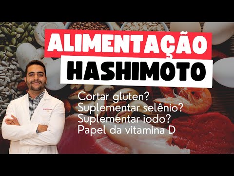 Tireoidite de Hashimoto - papel da alimentação - existe dieta especial?