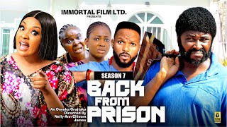 BACK FROM PRISON (SEASON 7){NEW TRENDING MOVIE} - 2024 LATEST NIGERIAN NOLLYWOOD MOVIES