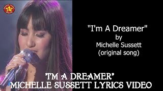 Michelle Sussett “I'm A Dreamer” LYRICS Video American Idol 2018 Top 10