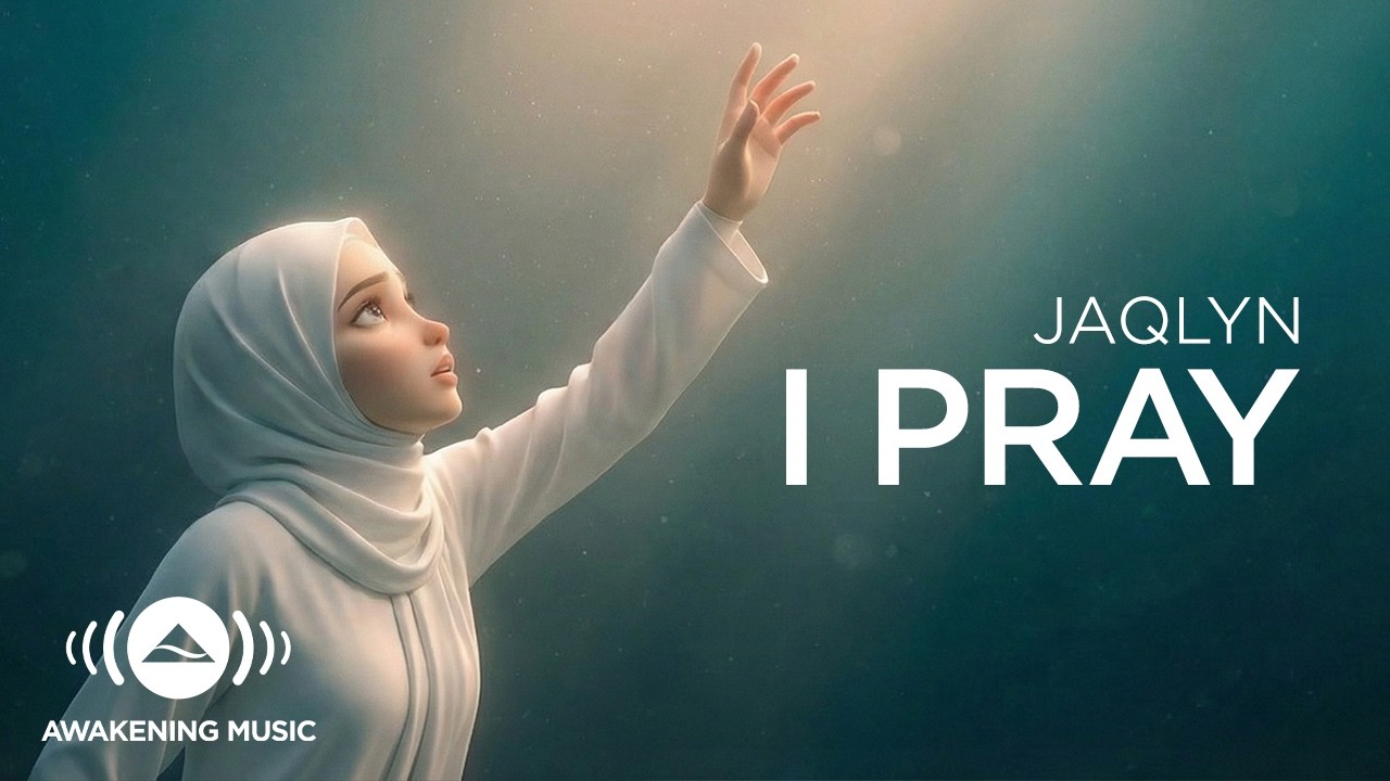 Jaqlyn - I pray | Official Music Video