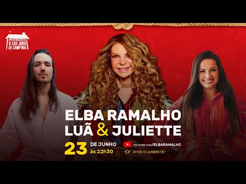 Live Elba Ramalho, Juliette e Luã Yvys  no São João de Campina Grande