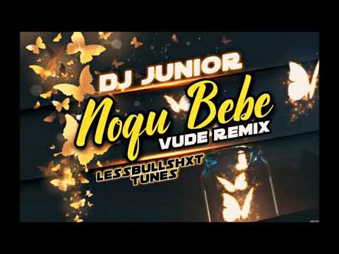 DJ Junior - Noqu Bebe (Vude Mix)