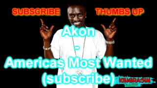 Akon - Americas Most Wanted