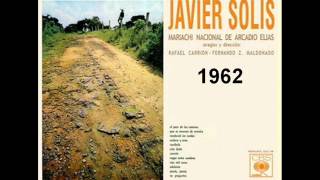 Javier Solís - El Peor De Los Caminos 1962