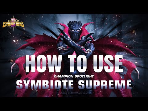 How To Use SYMBIOTE SUPREME Easily | Abilities Breakdown | Marvel Contest Of Champions