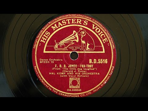 Hal Kemp and His Orchestra - F D R Jones (1938)