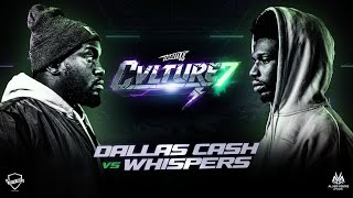 Dallas Cash vs Whispers