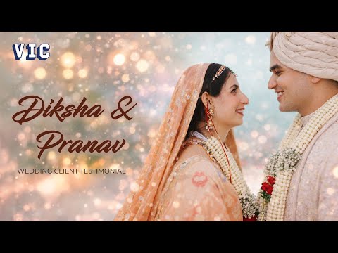 Diksha & Pranav