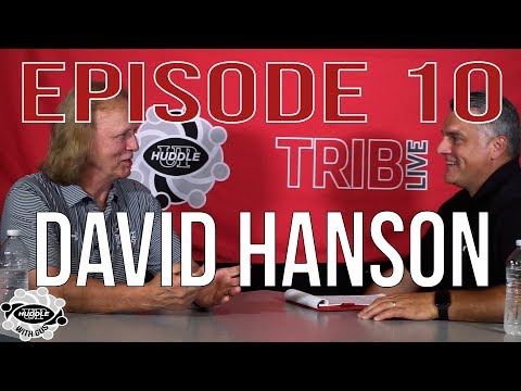 David Hanson - Episode 10 - Huddle Up with Gus