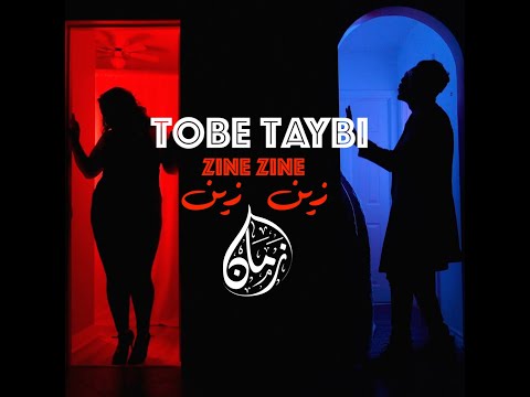 ToBe TaYbI - Zine Zine زين زين ( Official Audio )