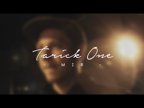 Tarick One - Mir
