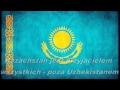 Hymn Kazachstanu - by Borat Sagdiyev 