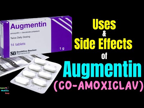Augmentin (Amoxicillin Clavulanate) – Side Effects, Uses, MOA, Dosage | Co-amoxiclav | Amoxyclav
