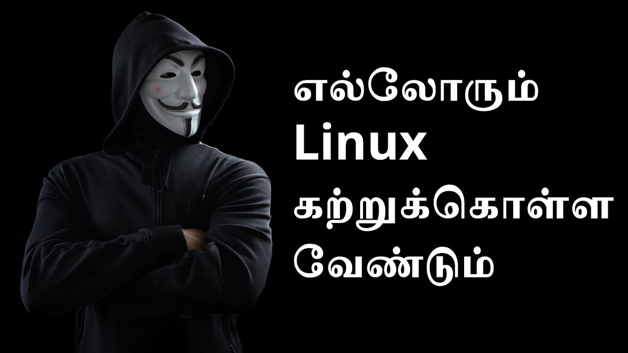 Everyone should  learn linux Tamil Tutorials