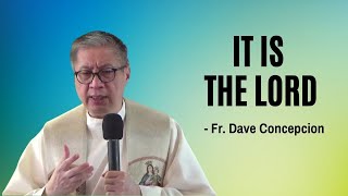 Download Lagu April 9, 2021 | IT IS THE LORD - Fr. Dave Concepcion's Homily on Friday within the Octave of Easter Thumbnail