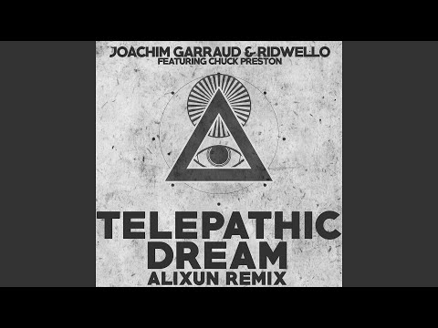 Telepathic Dream (feat. Chuck Preston) (Alixun Remix)