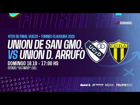 • 4tos de Final Vuelta I Unión de San Guillermo vs Unión Deportiva Arrufo I Torneo Clausura 2026.