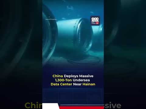 China Deploys Massive 1,300-Ton Undersea Data Center Near Hainan