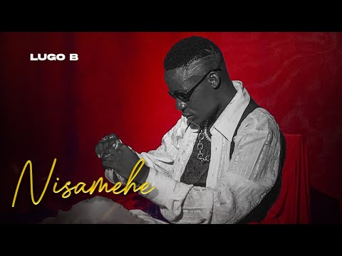 Nisamehe By Lugo B: Official Lyrics Video