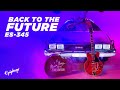 New Epiphone Back To The Future ES 345