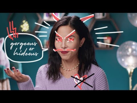 私はゴージャスなのか、地球上で一番ブサイクなのか。 (Am I gorgeous or the ugliest person on the planet?)