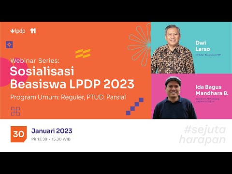 LPDP Scholarship 2023: Enlivening Indonesia, Advancing The Nation