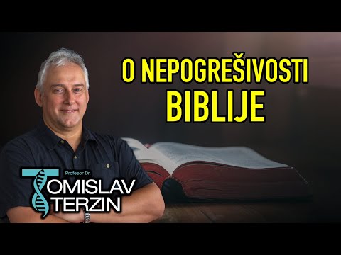Tomislav Terzin - O NEPOGREŠIVOSTI BIBLIJE