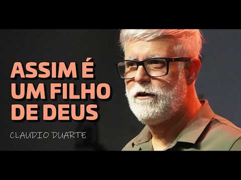This is the behavior of God's children - Claudio Duarte