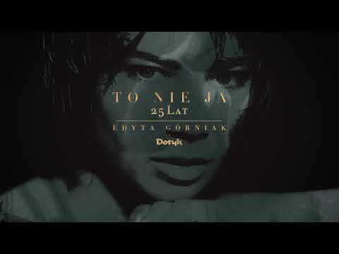 Edyta Górniak - To nie ja [2020 Remaster]