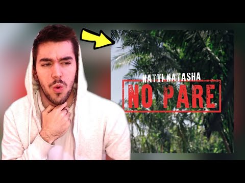 LUV REACCIONA A | NATTI NATASHA - NO PARE (OFFICIAL VIDEO)