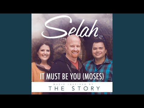 Thumbnail for It Must Be You (Moses) video