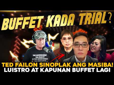 GOOD NEWS NGAYON! TED FAILON SINUPALPAL SI KAPUNAN! LUISTRO AT TOLOSA BUFFET LAGI SA TRIAL