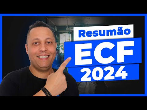ECF 2024 - Escrituração Contábil Fiscal | O que é e como gerar
