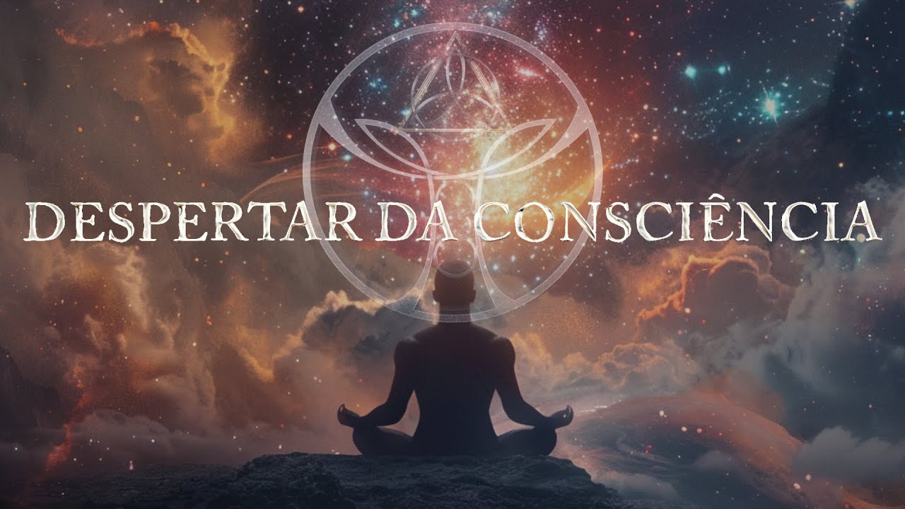 DESPERTAR DA CONSCIÊNCIA (Documentário Completo)