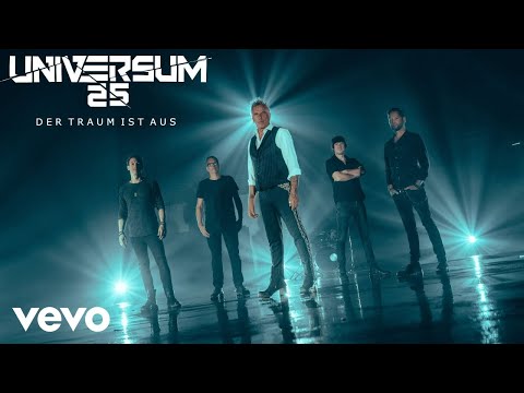 UNIVERSUM25 - Der Traum ist aus (Official Video)