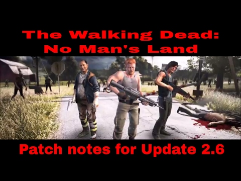 TWDNML: Update 2.6 patch notes ✔