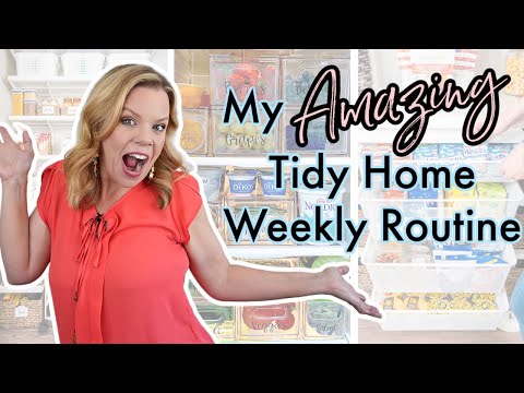 My AMAZING Weekly Routine for a Tidy Home!