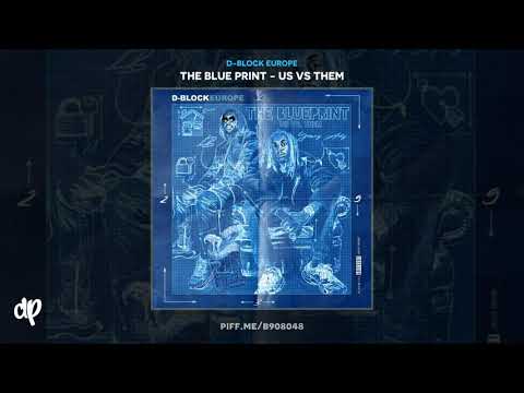 D-Block Europe - Michelin Star (feat. Stefflon Don) [The Blue Print - Us Vs Them]