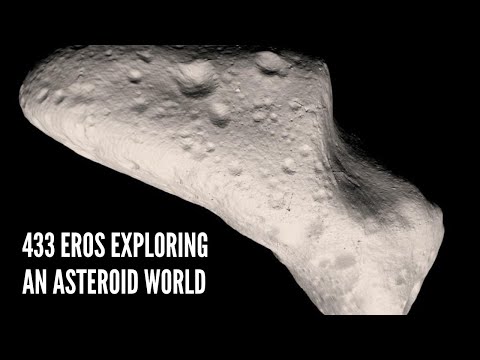 433 Eros Exploring an Asteroid World
