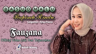 Download lagu Fauzana - Basuo Malu Bapisah Rindu ( Lirik Dan Arti ) Bahasa Indonesia ,Lagu Fauzana Terbaru mp3