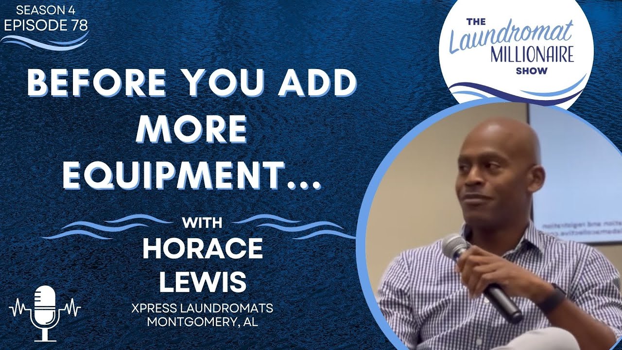Before You Add More Equipment with Horace Lewis