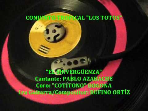 LOS TOTOS - El Sinvergüenza (45rpm Sono Radio)