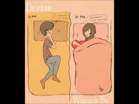 Devize - Wanna Be