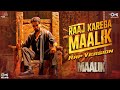 Raaj Karega Maalik Rap Maalik Rajkummar Rao Manushi Chhillar Sachin Jigar Akasa MC SQUARE