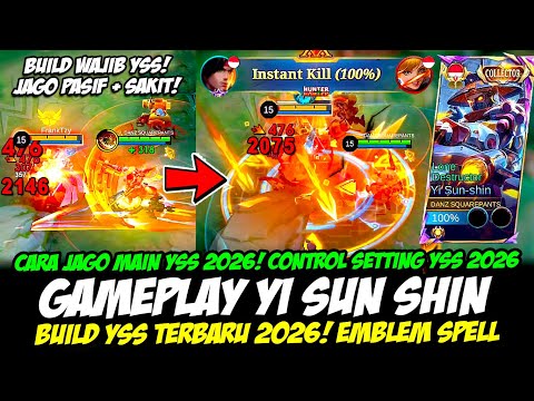 CARA JAGO MAIN YI SUN SHIN 2026❗CONTROL SETTING YSS 2026❗BUILD YSS TERBARU 2026❗GAMEPLAY YSS 2026