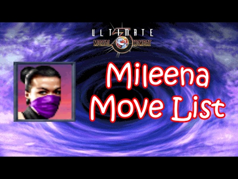 UMK3 - Mileena Move List